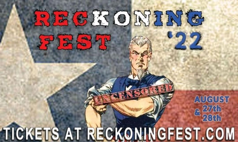 Texas Reckoning Fest ’22